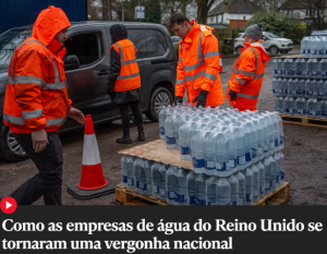 Privatização da água foi manchete nos jornais deste fim de semana (em Londres)