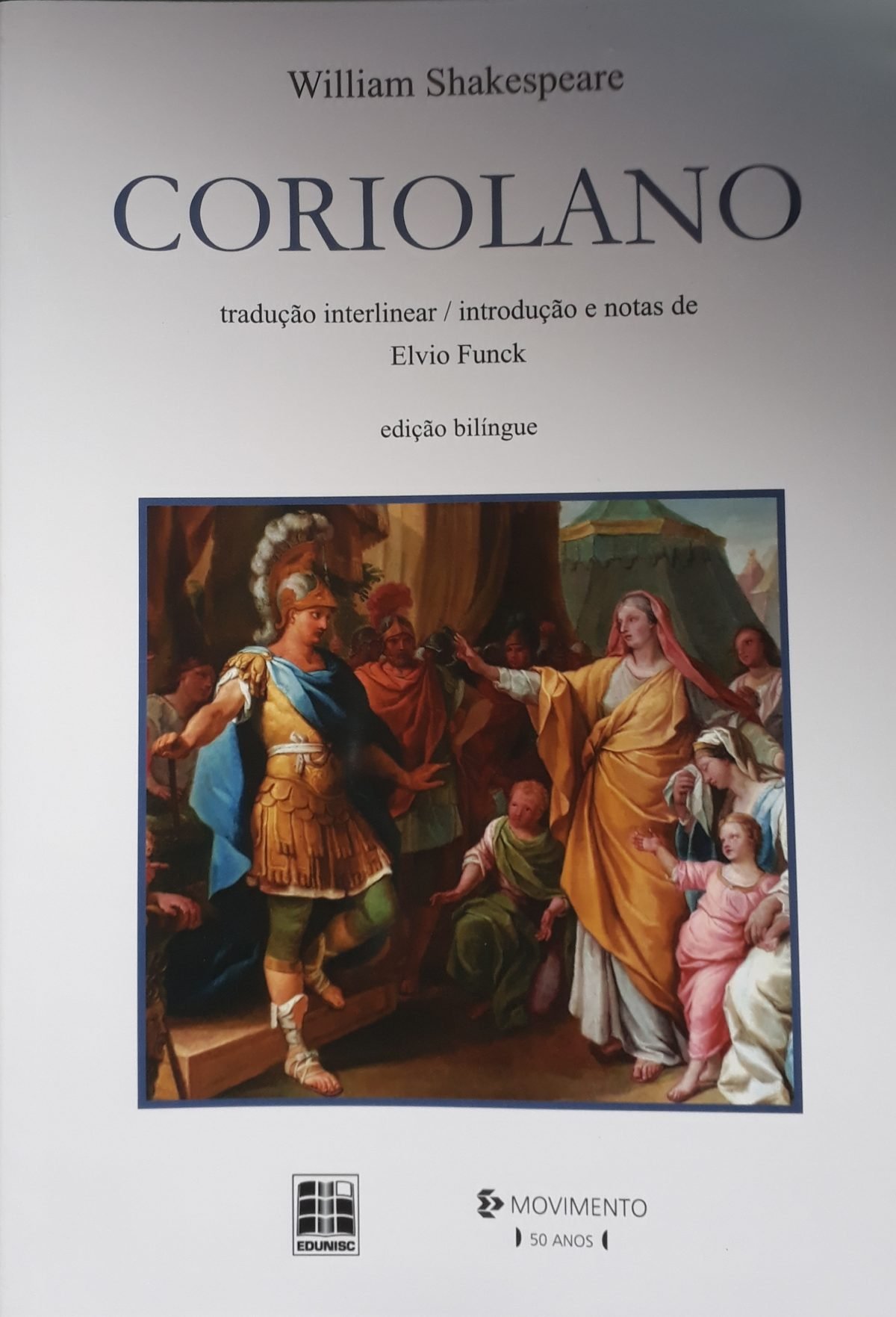 Em ” Coriolano”, um drama da república romana contado por Shakespeare