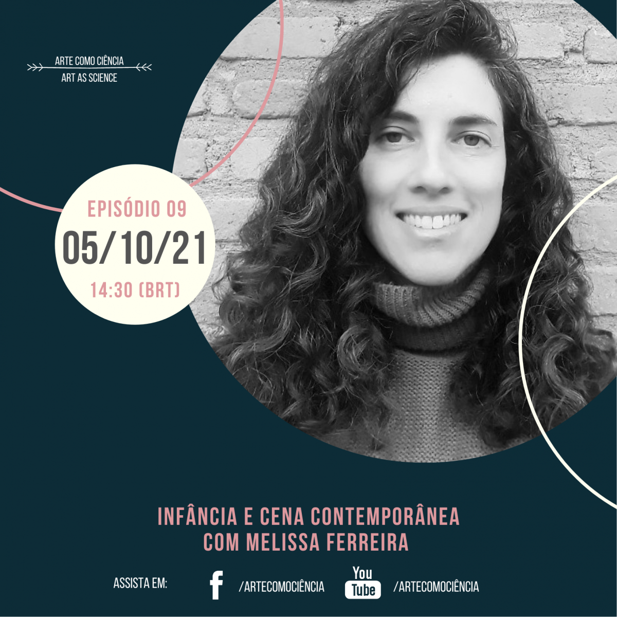 Arte como Ciência apresenta  “Infância e cena contemporânea”  com  Melissa Ferreira