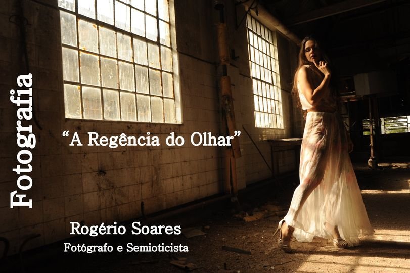 Fotógrafo Rogério Soares ministra curso: “A Regência do Olhar”, no final de julho