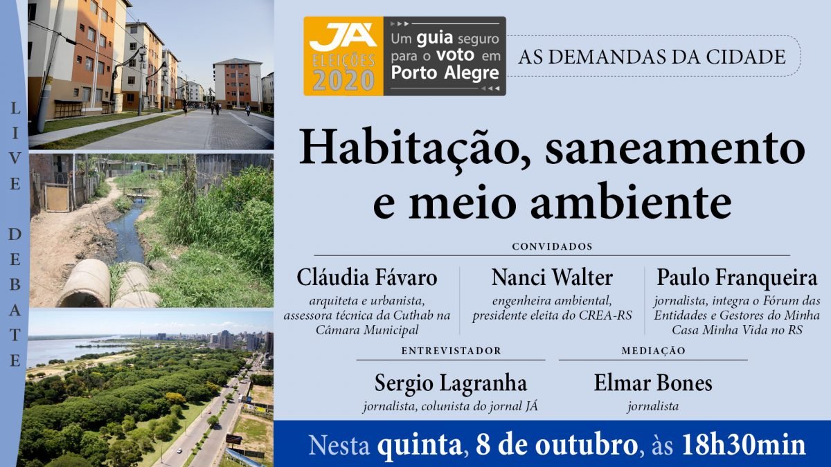 Moradia, saneamento, ambiente: Jornal JÁ Debate nesta quinta-feira, 18h30