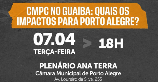 Audiência pública em Porto Alegre discute ampliação da CMPC