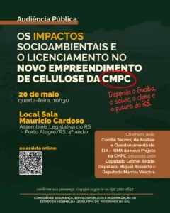 Audiência nesta quarta (20), na ALRS, debate impactos socioambientais de nova indústria de celulose da CMPC