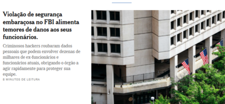 Hackers invadem sistema do FBI. Uma semana depois, investigadores estão tentando saber o que aconteceu